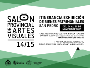 Muestra Bienes Patrimoniales en San Pedro de Jujuy - 4 al 30 de Nov. 2016